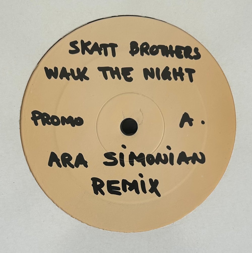 Skatt Brothers - Walk The Night (Ara Simonian Remix) (White label) 12”