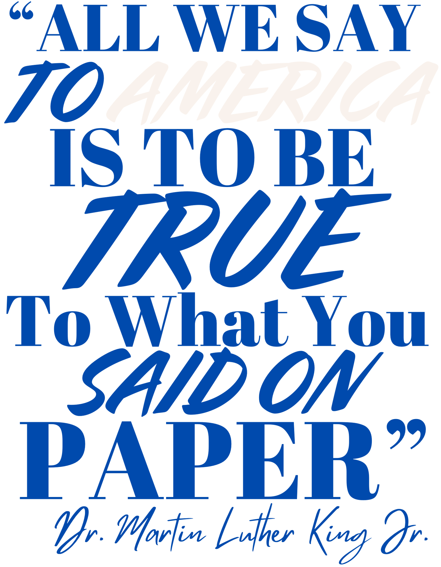 Image of MLK AMERICA ON PAPER QUOTE SHIRT