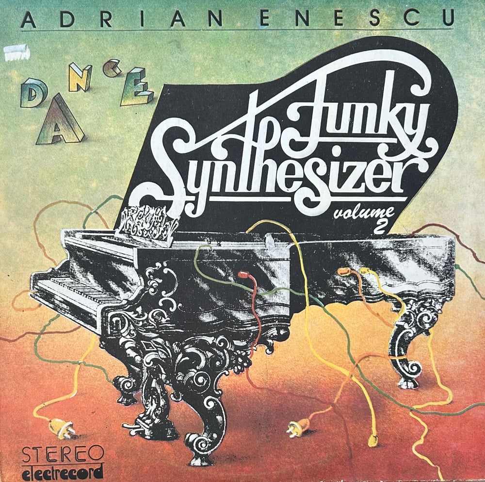 Adrian Enescu – Dance Funky Synthesizer Volume 2 (Electrecord) LP