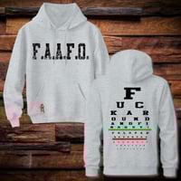 Image 3 of Fu*@k Around And Find Out Hoodie