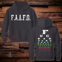 Image 4 of Fu*@k Around And Find Out Hoodie