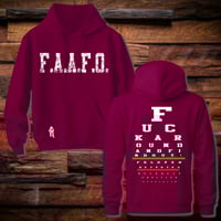 Image 10 of Fu*@k Around And Find Out Hoodie