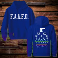 Image 15 of Fu*@k Around And Find Out Hoodie