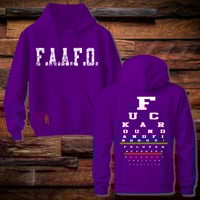Image 17 of Fu*@k Around And Find Out Hoodie