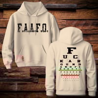 Image 18 of Fu*@k Around And Find Out Hoodie