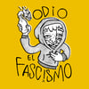 Odio el fascismo