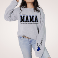 Image 2 of This Mama Wears Her Heart on Her Sleeve - Kustom Sweatshirt