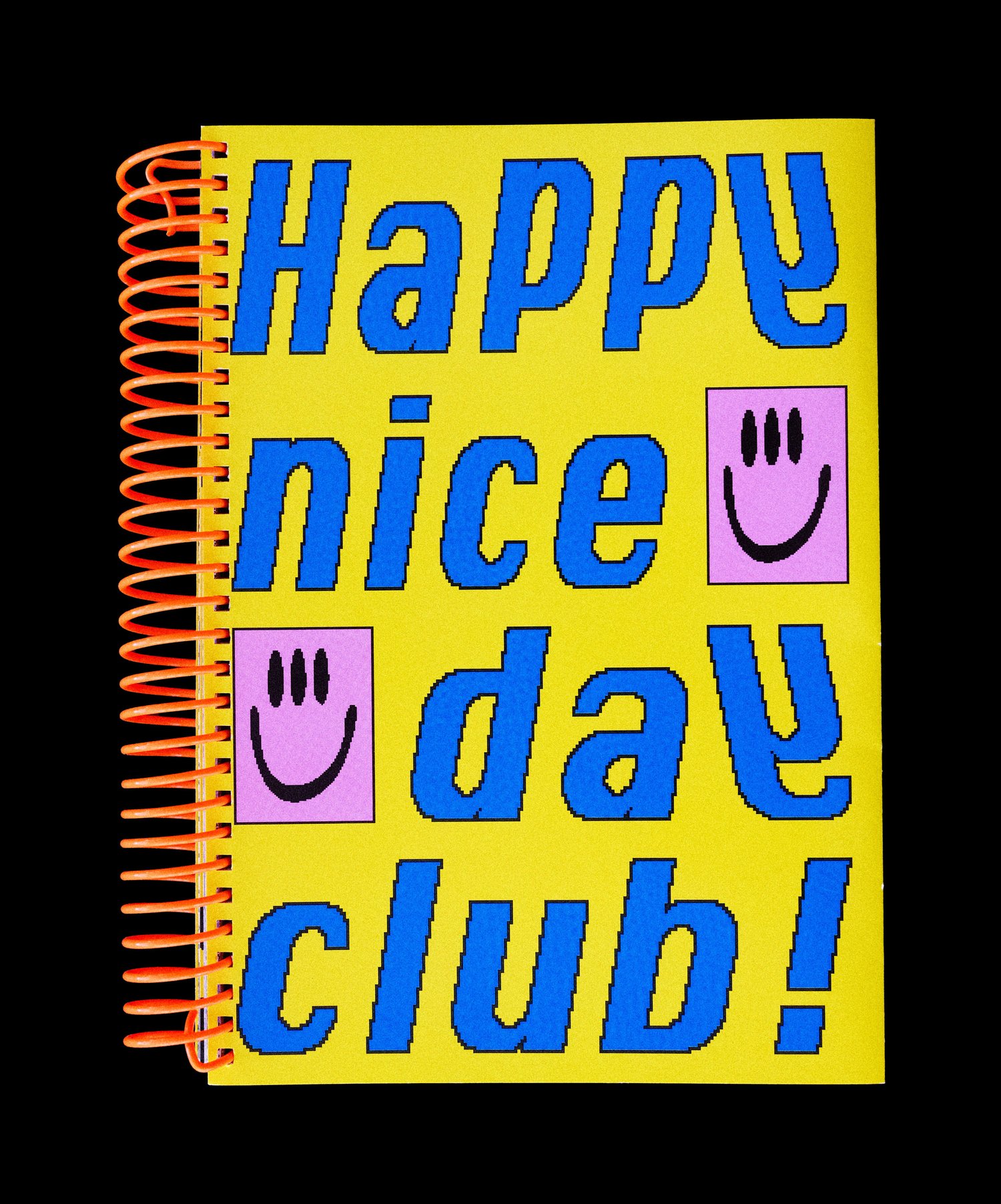 Image of Happy Nice Day Club!