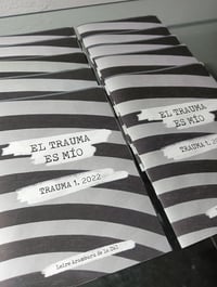 Image 2 of FANZINNE: ELTRAUMA ES MÍO