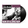 UXDXS – “Nok Er Aldrig Nok / Alting Vildere” 7″ vinyl EP