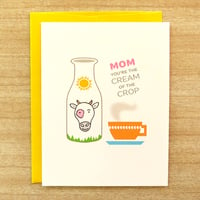 Image 1 of Cream of the Crop Mother's Day Card