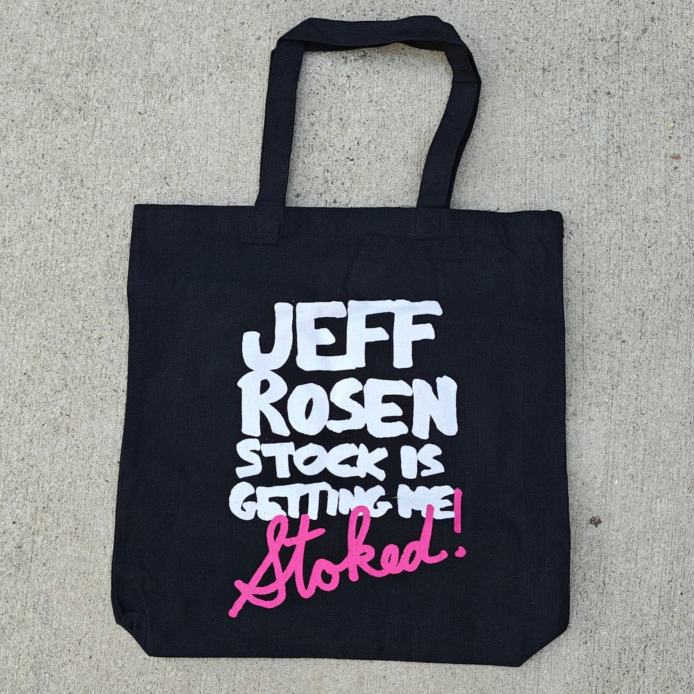 Image of JEFF ROSENSTOCK IS GETTIN' ME STOKED! TOTE BAG