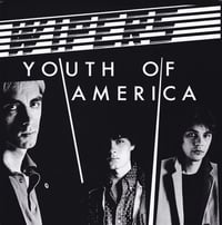 Image 1 of the WIPERS - "Youth Of America" LP