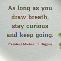 Image 2 of Michael D. Higgins quote (Ref. 756)