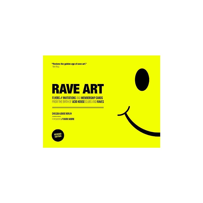 Image of Chelsea-Louise Berlin - Rave Art (Revised Edition)