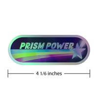 Image 3 of Prism Power holographic sticker