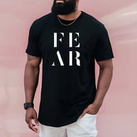 Image 2 of "FEAR" Signature Tee