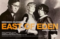 "East of Eden" Mercedes Helnwein Show Poster