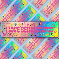 Image 4 of I Love Being Stupid Sticker