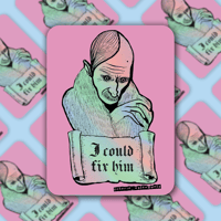 Image 3 of I Could Fix Him Holographic Sticker