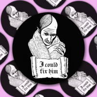 Image 2 of I Could Fix Him in Black Sticker