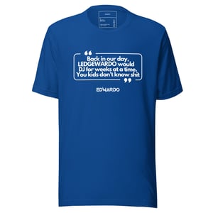 Quote t-shirt - Weeks at a time