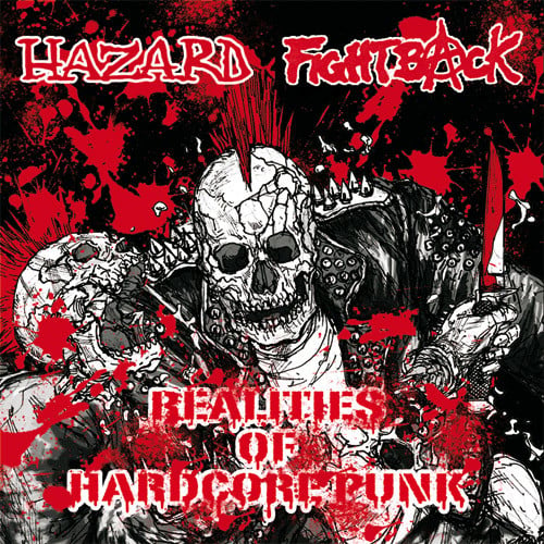 Image of HAZARD / FIGHT BACK - realities of hardcore punk split 12"