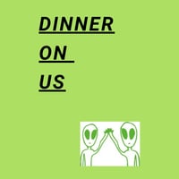 Dinner on us - FEBRUARY