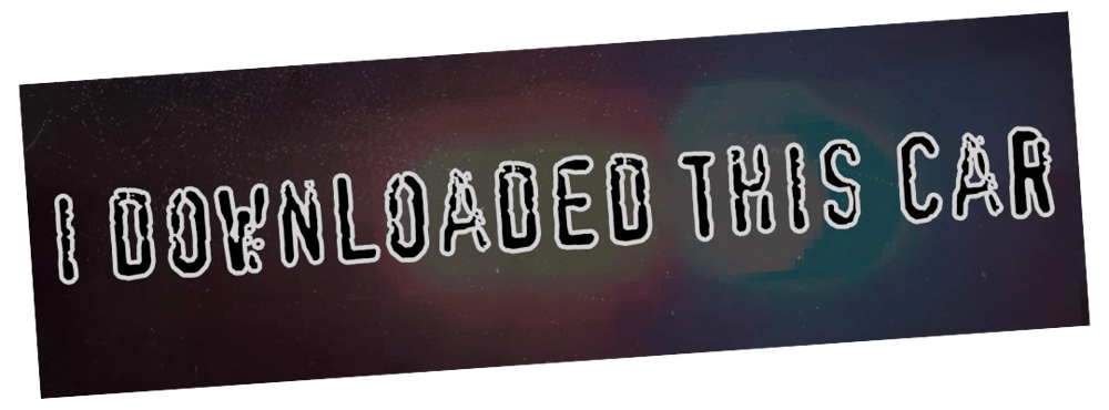 Image of I Downloaded This Car Sticker or Magnet