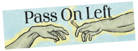 Image of Pass on the Left - A Sticker for Those Who Know the Rules (on the Road and Off)