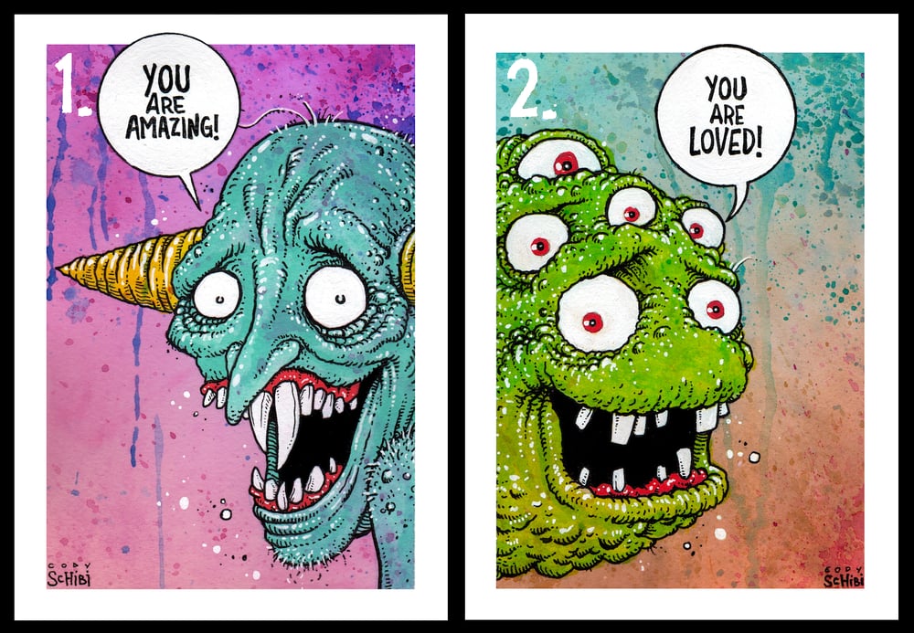 Monster Affirmations! Limited Art Prints