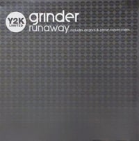 Grinder – Runaway (Hard House / Hard Trance - Used)