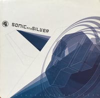 Sonic And Silver – On The Anson / Into The Light (D&B - Used)