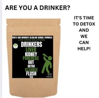 DRINKER  LIVER KIDNEY PANCREAS GUT DETOX CLEANSE FLUSH TEA