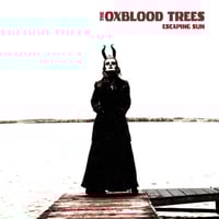 Image 1 of The Oxblood Trees - Escaping Sun CD ABM-74