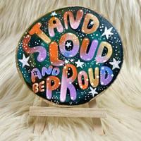 Image 1 of Stand Loud And Be Proud