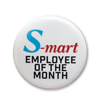 Image 1 of S-Mart (Evil Dead Army of Darkness) Employee of The Month 2.25" Button