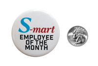 Image 2 of S-Mart (Evil Dead Army of Darkness) Employee of The Month 2.25" Button