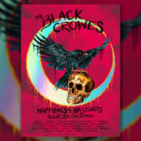 Image 1 of Black Crowes Happiness Bastards Tour '24 (The Reprise)