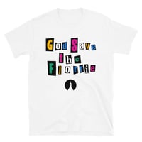 Image 2 of God Save The Florrie T-shirt (White)