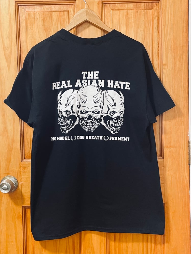 Image of "The Real Asian Hate" T-Shirt