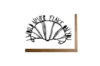 "I Would Never Flake On You" card