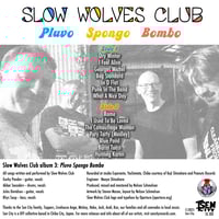 Image 2 of Slow Wolves Club - Pluvo Spongo Bombo (CD)