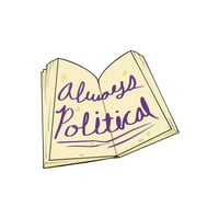 "Always political" Book Sticker