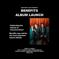 BENEFITS - Album Launch