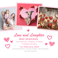 Love and Laughter Mini Session Day - 1st February