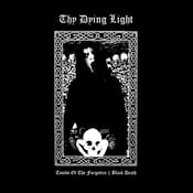 Image of Thy Dying Light – Tombs of the Forgotten / Black Death 12" LP