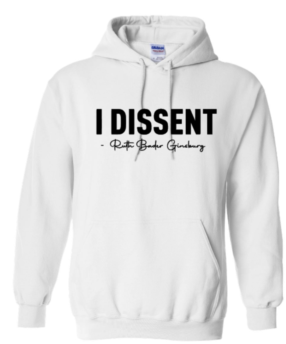 Image of I DISSENT-RBG/WHITE/BLACK PRINT