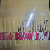 Anterrabae – Shakedown Tonight 12"