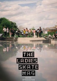 Ladies Skate Mag…..JAM COLLECTION